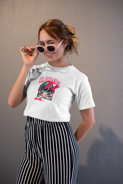 All eyes on me printed t-shirt