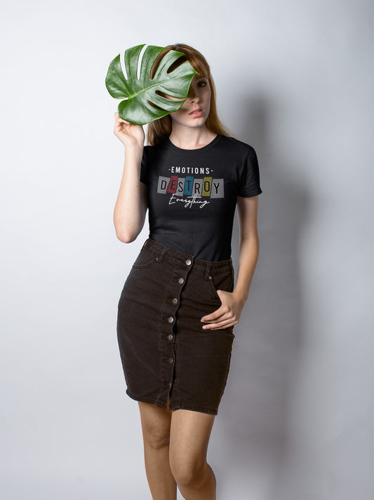 Emotions destroys printed t-shirt