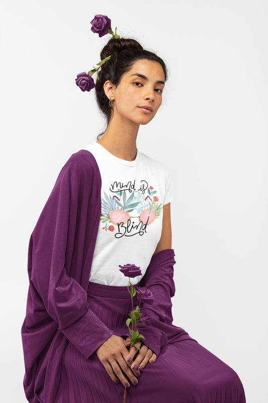 Mind is blind printed t-shirt