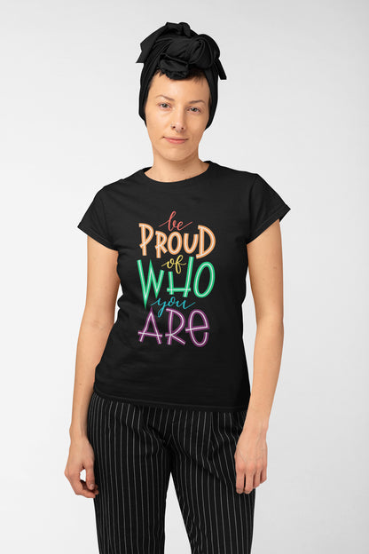 Be proud printed t-shirt